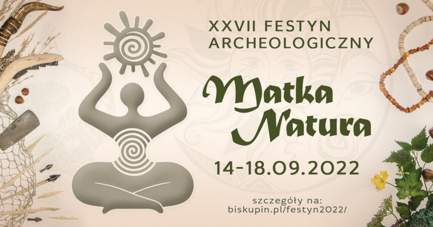 plakat wydarzenia - festyn Archeologiczny w Biskupinie